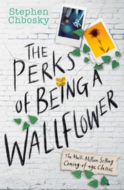 Perks Of Being A Wallflower Ya Edition By Chbosky, Stephen