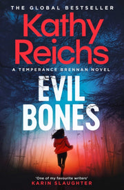 Evil Bones By Reichs, Kathy