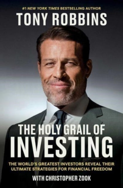 Holy Grail Of Investing By Robbins, Tony