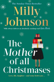 Mother Of All Christmases By Johnson, Milly