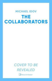Collaborators By Michael Idov