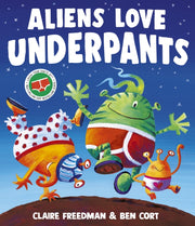 Aliens Love Underpants