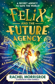 Felix & The Future Agency