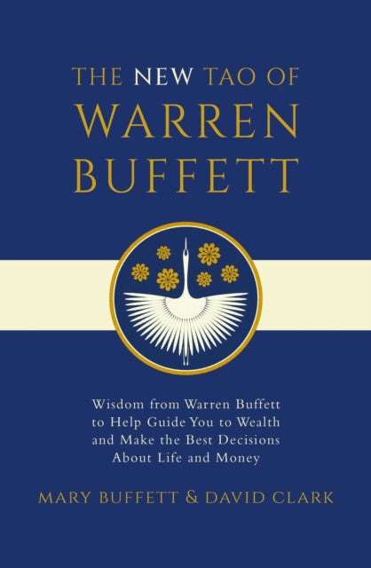 New Tao Of Warren Buffett By Buffett, Mary