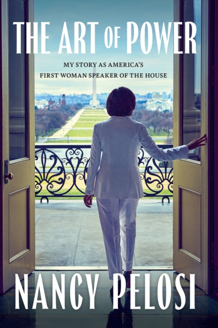 Art Of Power By Pelosi, Nancy