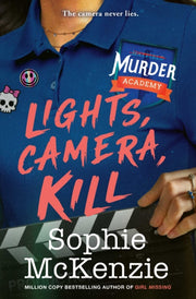 Lights Camera Kill By Mckenzie, Sophie