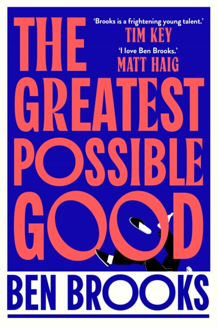 Greatest Possible Good By Brooks, Ben
