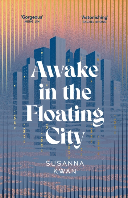 Awake In The Floating City