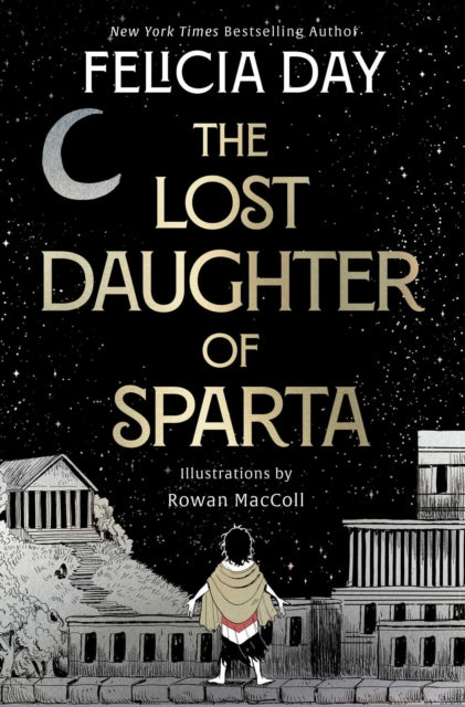 Lost Daughter Of Sparta By Day, Felicia