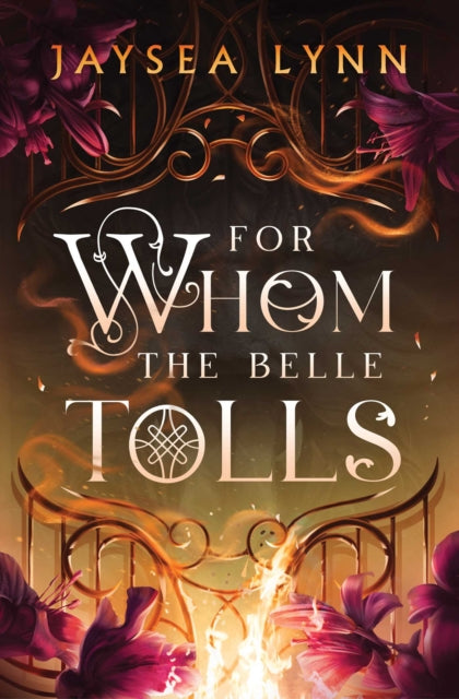 For Whom The Belle Tolls By Lynn, Jaysea