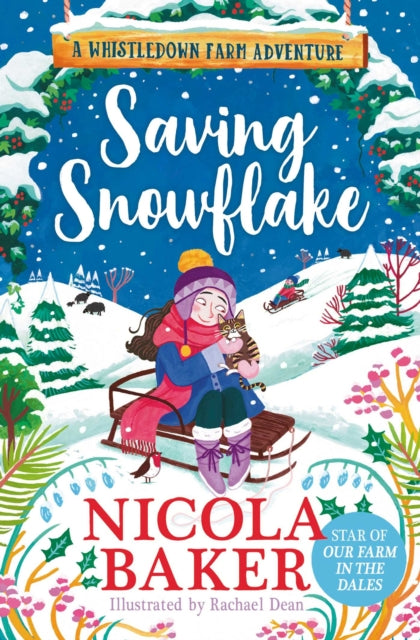 Saving Snowflake By Baker, Nicola