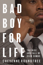 Bad Boy For Life By Roundtree, Cheyenne