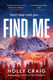 Find Me By Craig, Holly