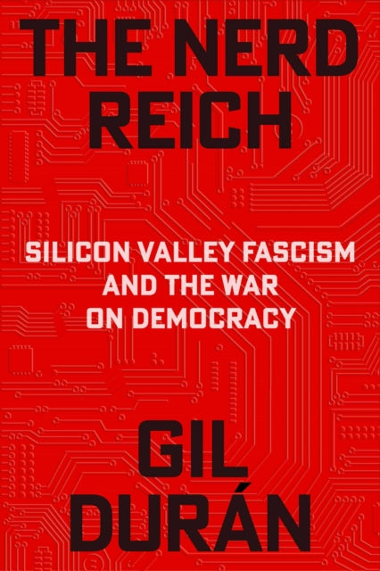 Nerd Reich By Duran, Gil