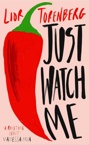 Just Watch Me By Torenberg, Lior
