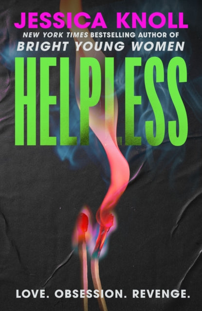 Helpless By Jessica Knoll