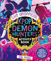 Unofficial K-pop Demon Hunters Activity By Violet, Lila
