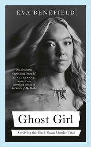 Ghost Girl By Benefield, Eva