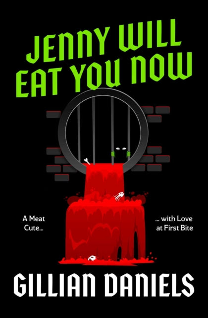 Jenny Will Eat You Now By Daniels, Gillian