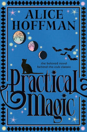Practical Magic By Hoffman, Alice