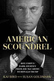 American Scoundrel By Bird, Kai