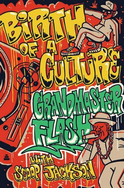 Birth Of A Culture Ha By Grandmaster Flash