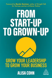 From Start Up To Grown Up