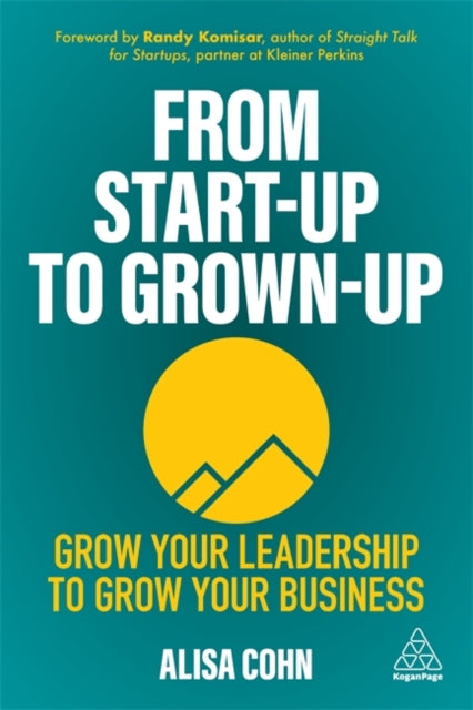 From Start Up To Grown Up