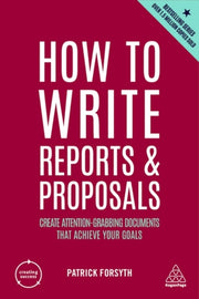 How To Write Reports & Proposals