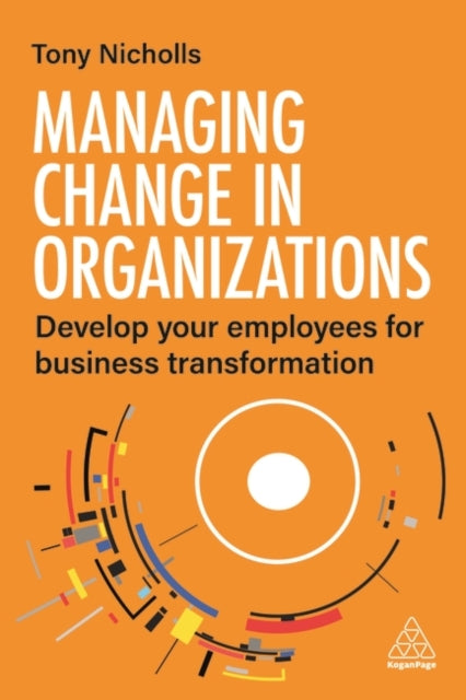 Managing Change In Organizations