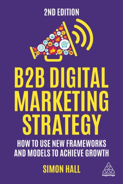 B2b Digital Marketing Strategy