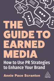 Guide To Earned Media