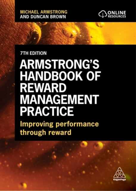 Armstrongs Handbook Of Reward Management By Armstrong, Michael