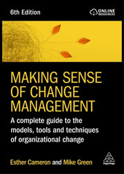 Making Sense Of Change Management By Cameron, Esther