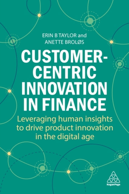Customer Centric Innovation In Finance