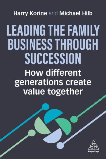 Leading The Family Business Through