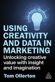 Using Creativity & Data In Marketing