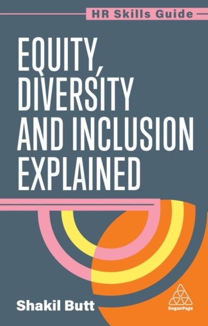 Equity Diversity & Inclusion Explained
