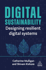 Digital Sustainability By Mulligan, Catherine