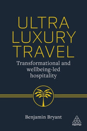 Ultra Luxury Travel