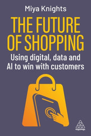 The Future Of Shopping How To Use Digit By Miya Knights