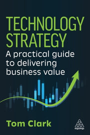 Technology Strategy By Clark, Tom