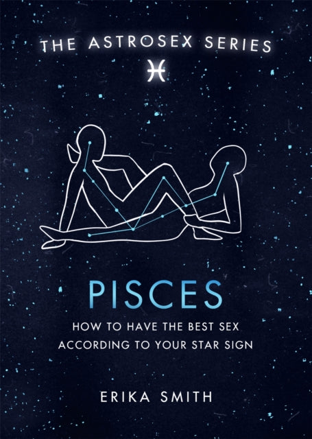 Astrosex Pisces
