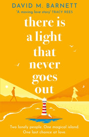 There Is A Light That Never Goes Out