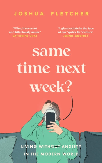 Same Time Next Week By Fletcher, Joshua