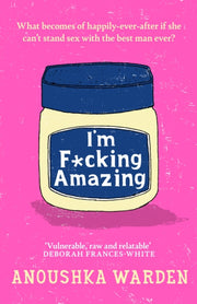 Im F*cking Amazing