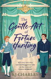 Gentle Art Of Fortune Hunting By Charles, K J