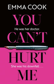 You Cant Hurt Me By Emma Cook