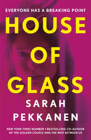 House Of Glass By Pekkanen, Sarah