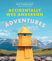 Accidently Wes Anderson Adventures